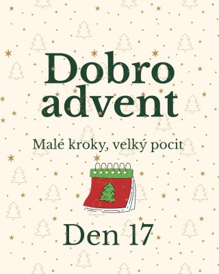 Den 17 🎄! Seznam přání trochu naruby. Zkus vymyslet třeba i 1 věc, kterou se rozhodneš si v následujícím roce...